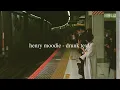 Download Lagu henry moodie - drunk text (slowed \u0026 reverb)