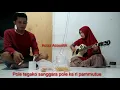 Sanggara Bambang cover by Acizz Acoustik