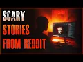 36 TRUE Scary Stories From REDDIT True Scary Stories
