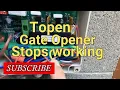 PinoyEspenia Topen Gate Opener Stops Working