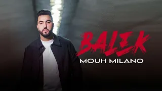 Mouh Milano Balek موح ميلانو بالاك السبع  Mouh Milano Balek موح ميلانو بالاك السبع