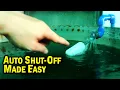 DIY Auto Shut-Off for Water Tanks Install a Float Valve Easily
