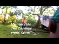 Lagu Munakyaalo The Baninas