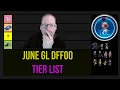 June Tier List GL DFFOO Golbez and Bartz BT Cycles