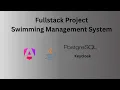 Fullstack Project - Swimming Management System
