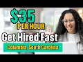 Urgent Immediate Hire Jobs in Columbia South Carolina