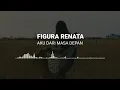 Download Lagu Figura Renata - Aku Dari Masa Depan (Unofficial Lyric)