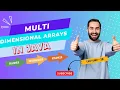 Multi Dimensional Arrays in Java - Lecture 28 java course beginner level-advanced level