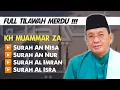 Download Lagu LIVE FULL TILAWAH MERDU QORI INTERNASIONAL KH MUAMMAR ZA