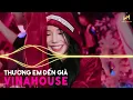 Download Lagu Vui Lắm Nha Remix...Thương Em Đến Già Remix | Nhạc Trẻ Remix Bass Cực Căng Hay Nhất Tiktok 2022