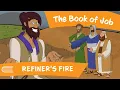 Come Follow Me Aug 10-16 Job Refiner s Fire