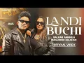 Download Lagu Landi Buchi Balkar Ankhila, Manjinder Gulshan,  badeya nu hun radke mitran thapi teri ve, thappi