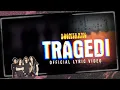 Boomerang - Tragedi (Official Lyric Video)