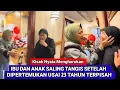 Download Lagu Momen Haru Pertemuan Ibu Kandung Dan Anak Setelah 23 Tahun Berpisah Viral Di Media Sosial