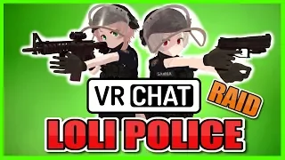 Download [VRChat] PUT YOUR HANDS UP ONI-CHAN! (Loli Police Raid) MP3