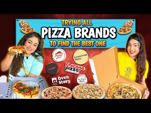 Download MP3 🍕Which brand serves the BEST PIZZA? Trying all Pizza Brands to find the Best Pizza! Thakur Sisters