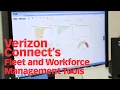 Verizon Connect s Fleet and Workforce Management Tools