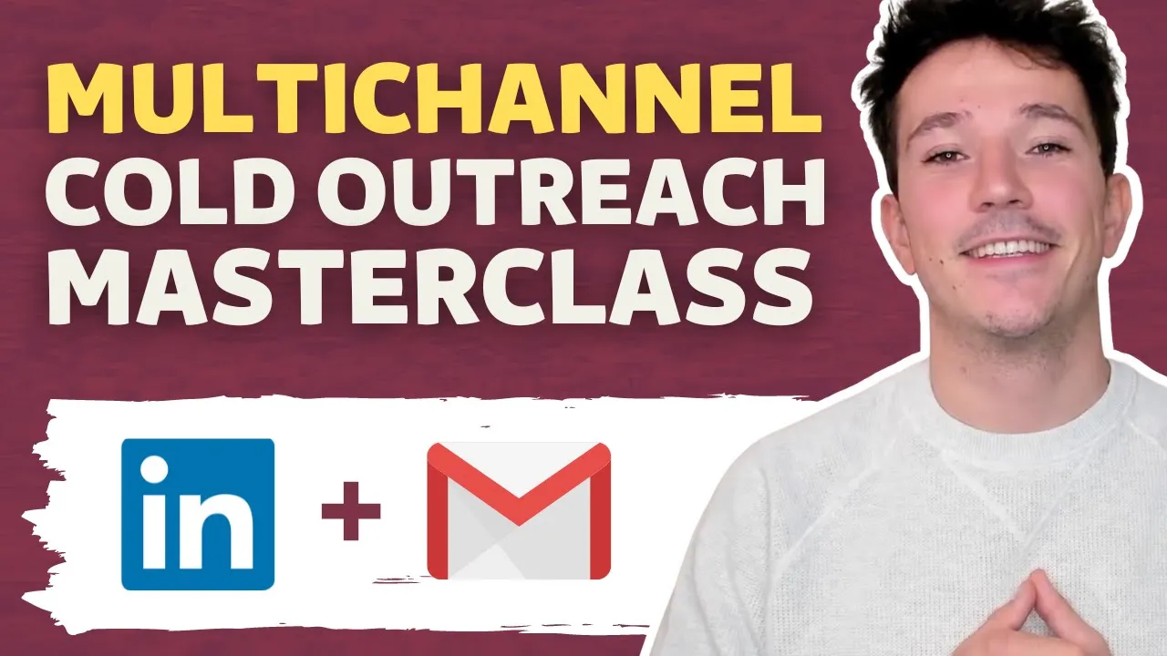 3x Your Reply Rate With Multichannel Cold Outreach  [2025 Tutorial] - Combine Linkedin + Email