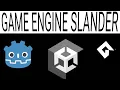 Game Engine Slander