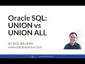 Oracle SQL: UNION vs UNION ALL