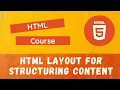 20 Practical Implementation of the HTML Layout Elements for Structuring Webpage Content - HTML