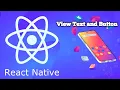 React Native tutorial View Text and Button