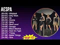 Download Lagu aespa 2025 MIX Best Songs - Whiplash, Dirty Work, Up, Drama