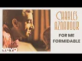 Download Lagu Charles Aznavour - For Me Formidable (Audio Officiel)