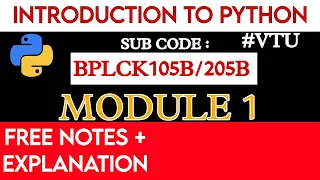 INTRODUCTION TO PYTHON BPLCK105B VTU MODULE 1 HOW TO SCORE GOOD IN PYTHON