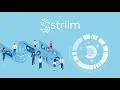 Striim Overview