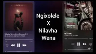 ngixolele x nilavha wena dj key l mashup remake 