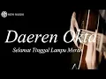 Download Lagu LAGU TERBARU DAEREN OKTA - Selamat Tinggal Lampu Merah ( New )