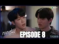 ENG SUB Love Mechanics EP 8 WeTV Thailand TVGMM FULL EP