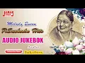 Lagu P . Susheela's Mind belowing Memorable Hit Songs | Susheela Jukebox | Bicstol Media....