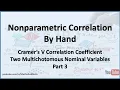 Nonparametric Correlation Cramer s Correlation Two Multichotomous Nominal Variables - Part 3