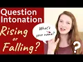 Download Lagu How to use QUESTION INTONATION in ENGLISH | RISING and FALLING QUESTION INTONATION