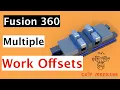 Fusion360 Multiple WCS Offsets