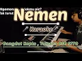 Download Lagu Nemen - Karaoke Dangdut Koplo , || Yamaha PSR S770