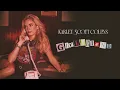 Karley Scott Collins - Girlfriend (Official Audio)