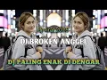 Download Lagu DJ BROKEN ANGEL X MELODI NGULAR ENAKEUN VIRAL TIKTOK 2025