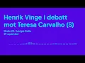 Download Lagu Henrik Vinge i debatt mot Teresa Carvalho om fängelseplatser i Estland