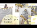 Crochet The Boho Stripes Blanket Free Linen Stitch Throw Crochet Pattern