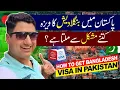 How to Get Bangladesh Visa in Pakistan Bangladesh Visa in 2024