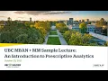 MBAN MM Sample Lecture An Introduction to Prescriptive Analytics with Steven Shechter