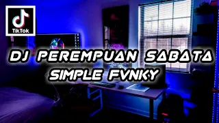 Download DJ VIRAL TIK TOK JEDAK JEDUK  SABATA SAMBARANG TADA SIMPEL FVNKY (DJ Spf Project) MP3