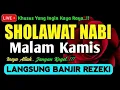 Download Lagu SHOLAWAT PENARIK REZEKI PALING DAHSYAT, Sholawat Nabi Muhammad SAW, SALAWAT JIBRIL PALING MERDU