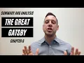 The Great Gatsby - Chapter 6 Summary and Analysis