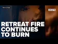 Top Stories Retreat Fire continues to burn Truck fire Wildfire smoke and asthmatic children