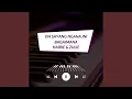 Download Lagu Oh Sayang Ngana Ini Bagaimana (Versi Drum)