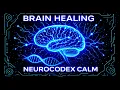👉 Brain Healing • Serotonin • Dopamine • GABA • NPY — NeuroCodex Calm Reset